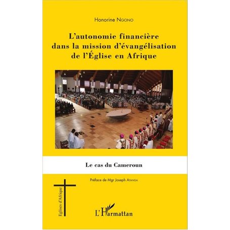 L'autonomie financière dans la mission d'évangélisation de l'Église en Afrique