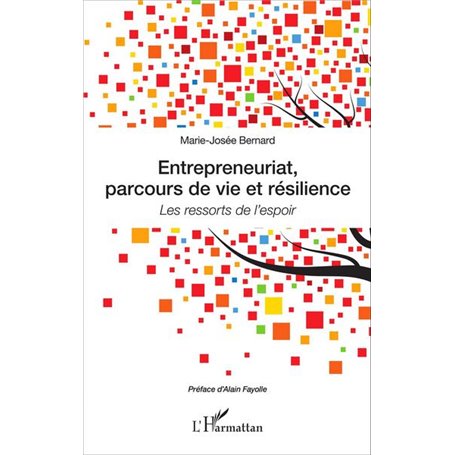 Entrepreneuriat, parcours de vie et résilience