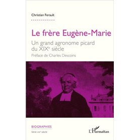 Le frère Eugène-Marie