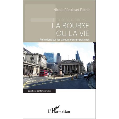 La bourse ou la vie