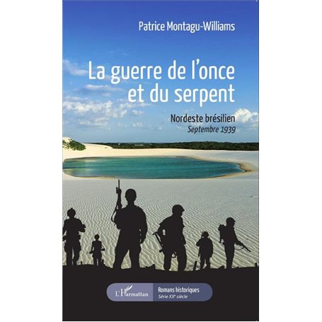 La guerre de l'once et du serpent