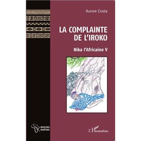 La Complainte de l'Iroko