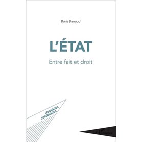 L'État entre fait et droit