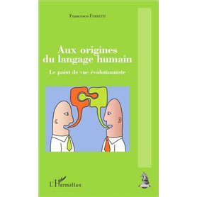 Aux origines du langage humain