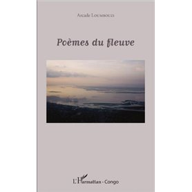 Poèmes du fleuve
