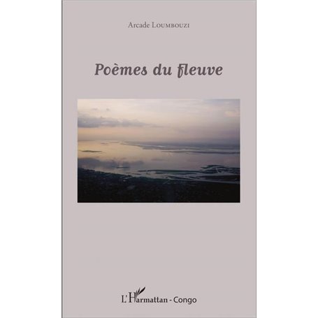 Poèmes du fleuve