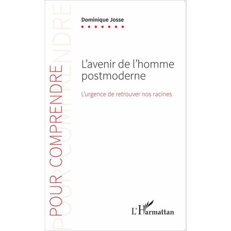 L'avenir de l'homme postmoderne