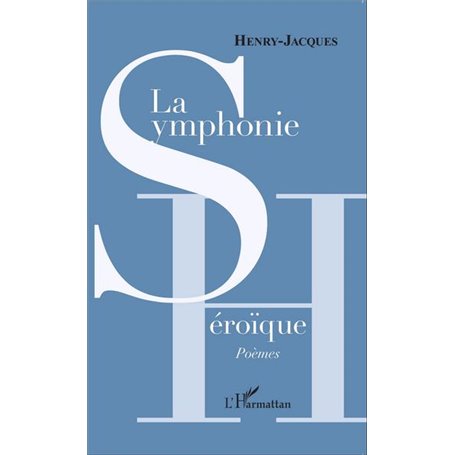 La Symphonie héroïque