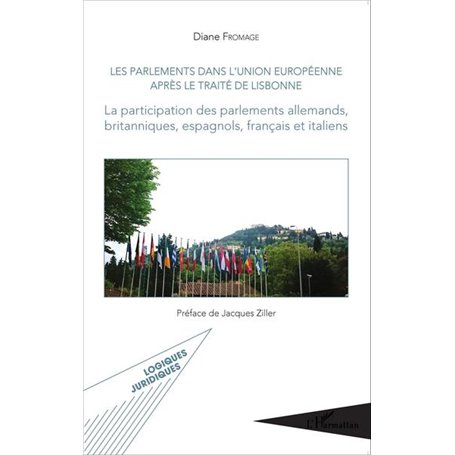 Les parlements dans l'Union européenne après le traité de Lisbonne