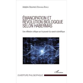 Émancipation et révolution biologique selon Habermas