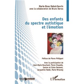 Des enfants du spectre autistique et l'émotion