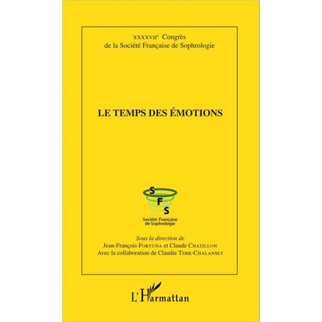 Le temps des émotions