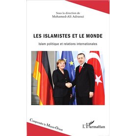 Les islamistes et le monde