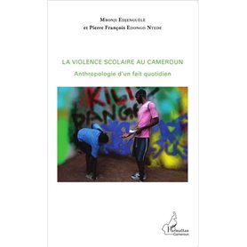 La violence scolaire au Cameroun