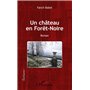 Un château en Forêt-Noire