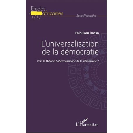 L'universalisation de la démocratie