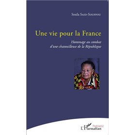 Une vie pour la France