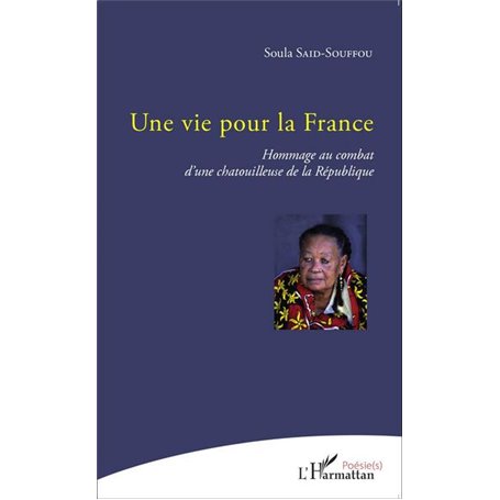 Une vie pour la France