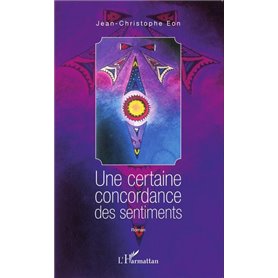 Une certaine concordance des sentiments