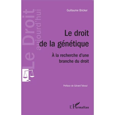 Le droit de la génétique