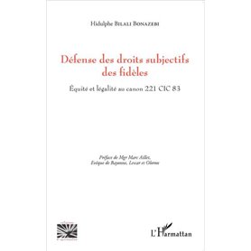 Défense des droits subjectifs des fidèles