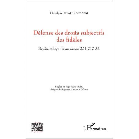 Défense des droits subjectifs des fidèles