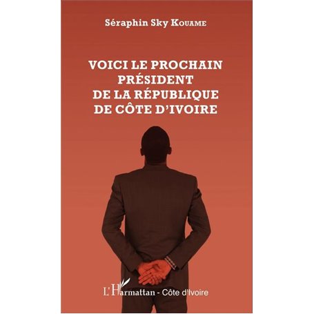 Voici le prochain président  de la République de Côte d'Ivoire