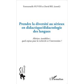 Prendre la diversité au sérieux en didactique/didactologie des langues