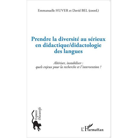 Prendre la diversité au sérieux en didactique/didactologie des langues