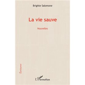 La vie sauve