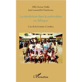 La révolution dans le préscolaire en Afrique