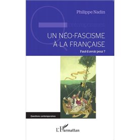 Un néo-fascisme à la française