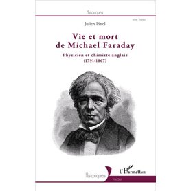 Vie et mort de Michael Faraday