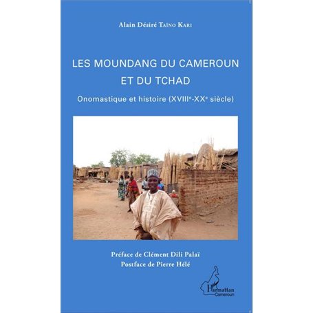 Les Moundang du Cameroun et du Tchad