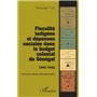 Fiscalité indigène et dépenses sociales dans le budget colonial du Sénégal