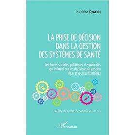 La prise de décision dans la gestion des systèmes de santé