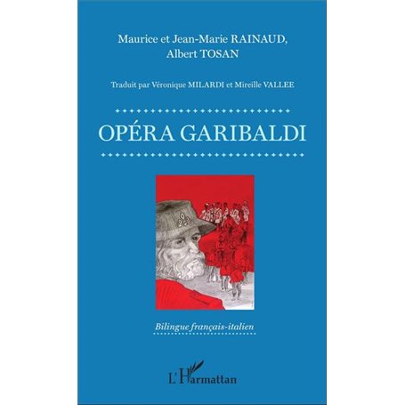 Opéra Garibaldi - Livret
