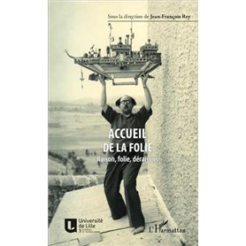 Accueil de la folie