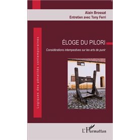 Éloge du pilori