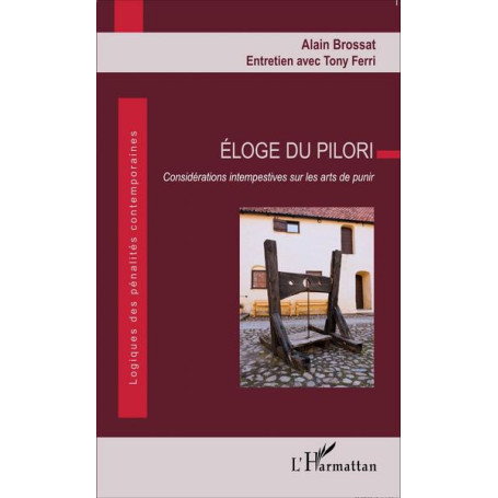 Éloge du pilori