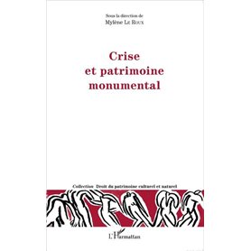 Crise et patrimoine monumental