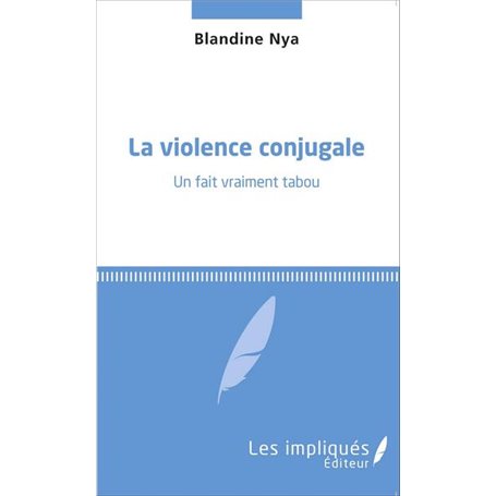 La violence conjugale