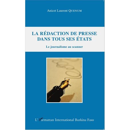 La rédaction de presse dans tous ses états