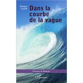 Dans la courbe de la vague