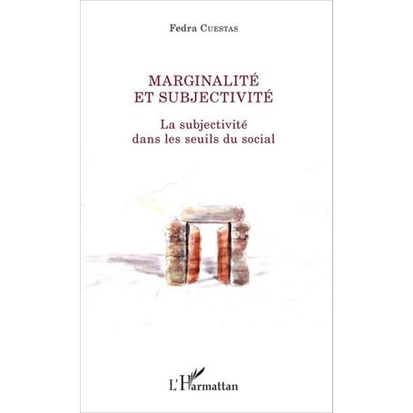 Marginalité et subjectivité