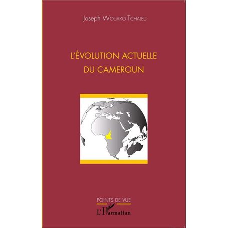 L'évolution actuelle du Cameroun