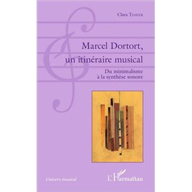 Marcel Dortort, un itinéraire musical