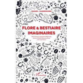 Flore et bestiaire imaginaires