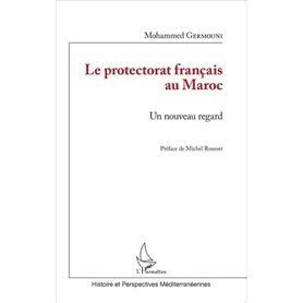 Le protectorat français au Maroc