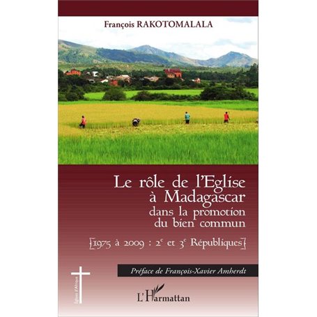 Le rôle de l'Eglise à Madagascar dans la promotion du bien commun